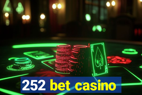 252 bet casino